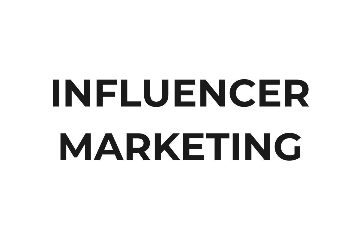 Influencer Marketing